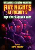 Okładka książki Five Nights at Freddy's. Pięć koszmarnych nocy. Oficjalna książka filmowa
