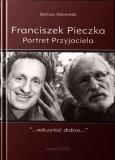 Okładka książki Franciszek Pieczka. Portret Przyjaciela