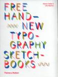 Okładka książki Free Hand New Typography Sketchbooks