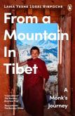 From a Mountain In Tibet. Autor: Rinpoche	 Yeshe Losal. Dobreksiazki.pl Okładka książki From a Mountain In Tibet