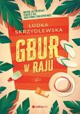 Okładka książki Gbur w raju