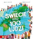 Okładka książki Gdyby na świecie było 100 ludzi. Gdyby na świecie było...