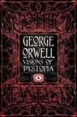 Okładka książki George Orwell Visions of Dystopia
