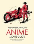 Okładka książki Ghibliotheque Guide to Anime