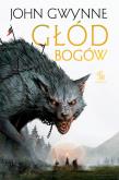 Okładka książki Głód bogów. Trylogia o Krwiozaprzysiężonych. Tom 2