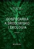 Okładka książki Gospodarka a środowisko i ekologia (wyd. V)