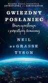 Okładka książki Gwiezdny posłaniec. Nasza cywilizacja...