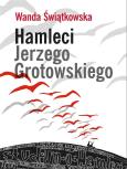 Okładka książki Hamleci Jerzego Grotowskiego