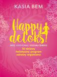Okładka książki Happy detoks. Jedz. oddychaj i kochaj (siebie)
