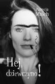 Okładka książki Hej, dziewczyno!