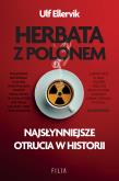 Okładka książki Herbata z polonem. Najsłynniejsze otrucia..