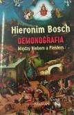Okładka książki Hieronim Bosch. Demonografia