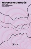 Okładka książki Hiperseksualność
