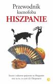 Hiszpanie. Przewodnik ksenofoba wyd. 2024. Autor: Nick Lawson, Drew Launay. Dobreksiazki.pl Okładka książki Hiszpanie. Przewodnik ksenofoba wyd. 2024