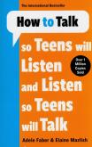 Okładka książki How to Talk so Teens will Listen & Listen so Teens will Talk