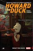 Okładka książki Howard The Duck Volume 0: What The Duck?