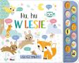 Okładka książki Hu hu w lesie. Usłysz mnie