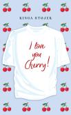 Okładka książki I Love You, Cherry