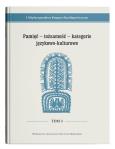 Okładka książki I Międzynarodowy Kongres EtnolingwistycznyTom 3: Pamięć - tożsamość - kategorie językowo-kulturowe