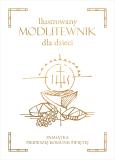 Okładka książki Ilustrowany modlitewnik dla dzieci