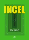 Okładka książki Incel