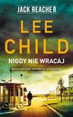 Okładka książki Jack Reacher: Nigdy nie wracaj