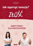 Okładka książki Jak ogarnąć emocje? Złość Karty pracy