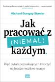 Okładka książki Jak pracować z (niemal) każdym
