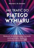 Okładka książki Jak trafić do piątego wymiaru