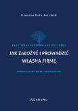 Okładka książki Jak założyć i prowadzić własną firmę