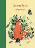 Okładka książki Jestem Życie. Jestem... Tom 1 wyd. 2024