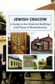 Okładka książki Jewish Cracow. A guide to the Jewish historical buildings and monuments of Cracow wyd. 4