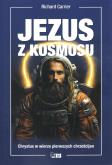 Okładka książki Jezus z kosmosu. Chrystys w wierze pierwszych chrześcijan