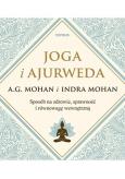 Okładka książki Joga i ajurweda. Sposób na zdrowie, sprawność...