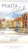 Okładka książki Kalendarz 2025 Reklamowy Miasta Polski
