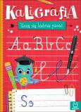 Okładka książki Kaligrafia. Uczę się ładnie pisać
