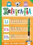 Okładka książki Kaligrafia. Uczę się pisać litery