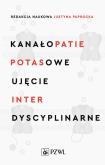 Okładka książki Kanałopatie potasowe Ujęcie interdyscyplinarne