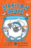 Okładka książki Kapitan Mops Tom 1 Przygoda na pełnym morzu