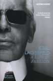 Okładka książki Karl Lagerfeld: A Life in Fash