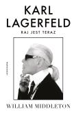 Okładka książki Karl Lagerfeld. Raj jest teraz