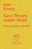 Okładka książki Karol Bovary, wiejski lekarz. Portret prostego człowieka