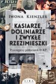 Okładka książki Kasiarze doliniarze i zwykłe rzezimieszki. Przestępczy półświatek II RP - uszkodzone