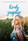 Okładka książki Kiedy znajduję