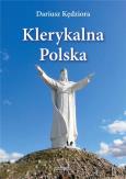 Okładka książki Klerykalna Polska