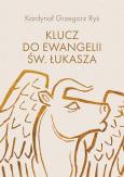 Okładka książki Klucz do Ewangelii św. Łukasza