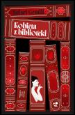 Okładka książki Kobieta z biblioteki