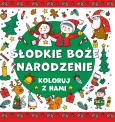 Okładka książki Koloruj z nami! Słodkie Boże Narodzenie