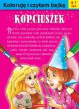 Koloruję i czytam bajkę - Kopciuszek. Autor: Anna Larina. Dobreksiazki.pl Okładka książki Koloruję i czytam bajkę - Kopciuszek