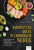 Kompletna dieta w chorobach nerek. . Autor: Emily Campbell. Dobreksiazki.pl Okładka książki Kompletna dieta w chorobach nerek.